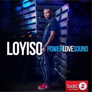 Loyiso I Believe