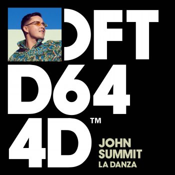 John Summit La Danza - Extended Mix