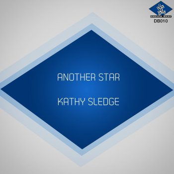 Kathy Sledge Another Star (Classic 12'' Mix)