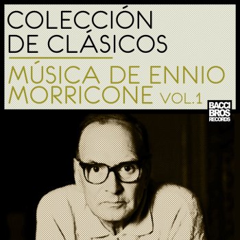 Ennio Morricone Por unos pocos dólares más (La muerte tenía un precio)