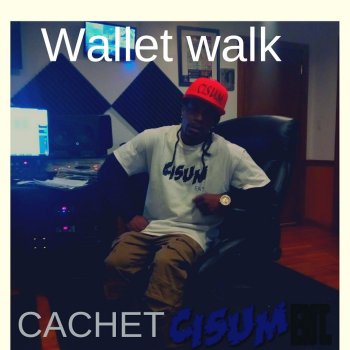 Исполнитель cachet, альбом Wallet Walk