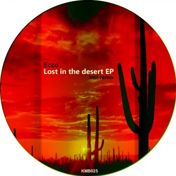 Ecco Lost In the Desert (Davhelos Remix)