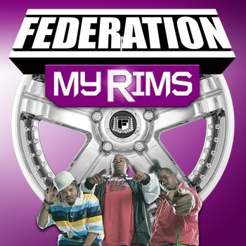 Federation My Rims (Instrumental)