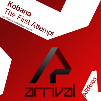 Kobana The First Attempt (Original Mix)