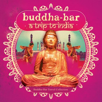 Buddha-Bar Buddha-Bar: Trip to India Mix