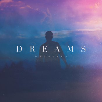 Wanderer Dreams