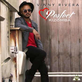 Vinny Rivera Perfect Kizomba