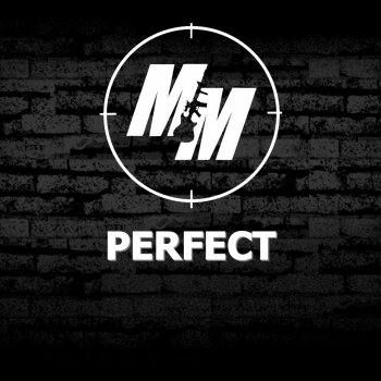 Militant Me Perfect