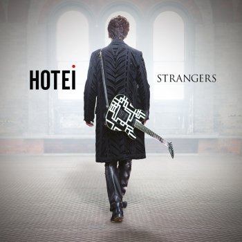 Hotei Strangers