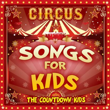 The Countdown Kids It's a Great Day At the Circus