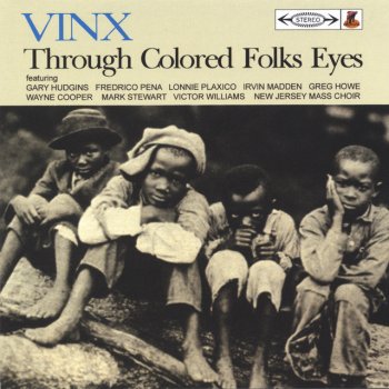 Vinx Through Colored Folks Eyes