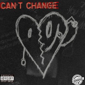 Iamyounglupe Can't Change (Rough Draft)