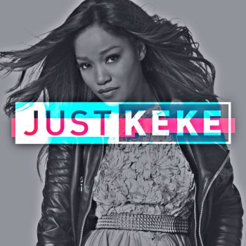 Keke Palmer Just Keke (Theme)