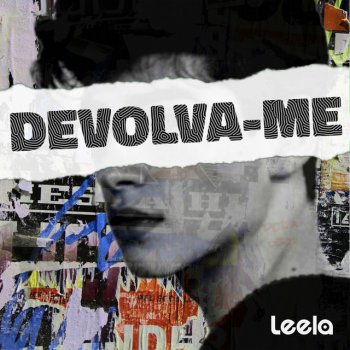 Leela Devolva-me