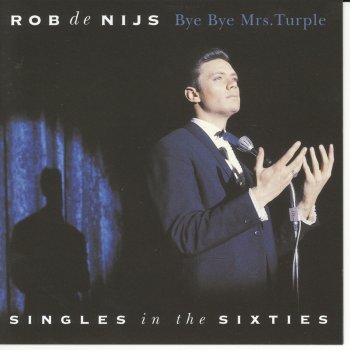 Rob de Nijs My Darling, Oh My Dear