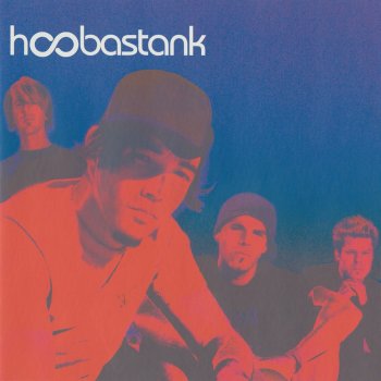 Hoobastank Open Your Eyes