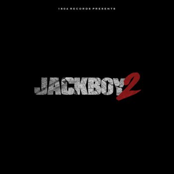 Jackboy Never Sell My Soul
