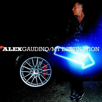 Alex Gaudino Watch Out (UK Radio Edit)