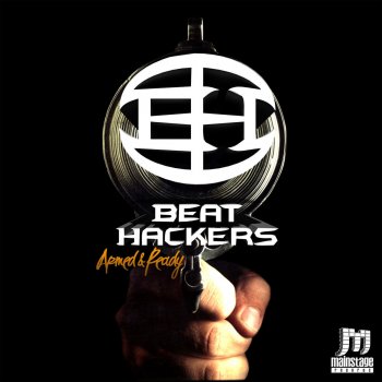 Beat Hackers Armed & Ready - Original Mix