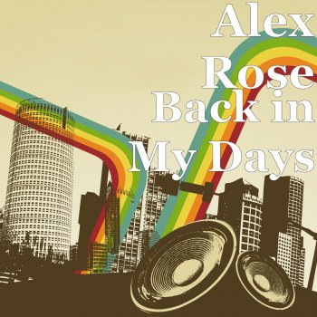 Alex Rose Love Me Back