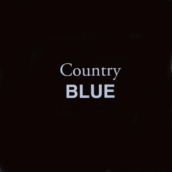Blue Only One I Love