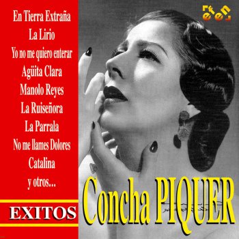 Concha Piquer Dime Que Me Quieres