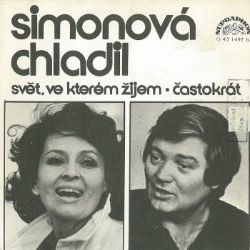 Milan Chladil, Yvetta Simonová & Karel Vlach Se Svým Orchestrem Dáme si do bytu