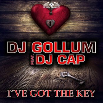 DJ Gollum feat. DJ Cap I've Got the Key (Sunbooty Radio Edit)