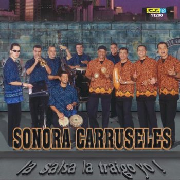 Sonora Carruseles Repica El Tambo