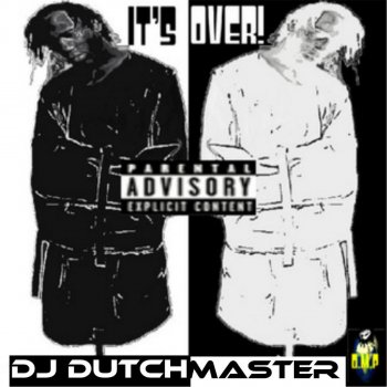 DJ Dutchmaster I Hustle