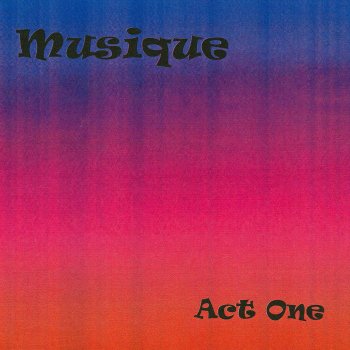 Musique If You Hadn't, But You Did