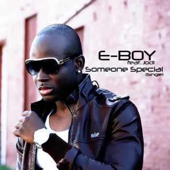 E-boy feat. Jodi Someone Special