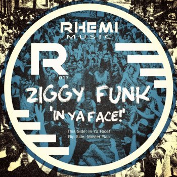 Исполнитель Ziggy Funk, альбом In Ya Face!