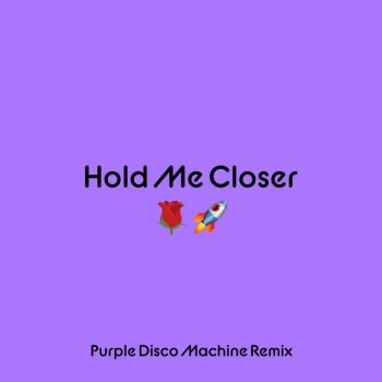 Elton John feat. Britney Spears & Purple Disco Machine Hold Me Closer - Purple Disco Machine Remix