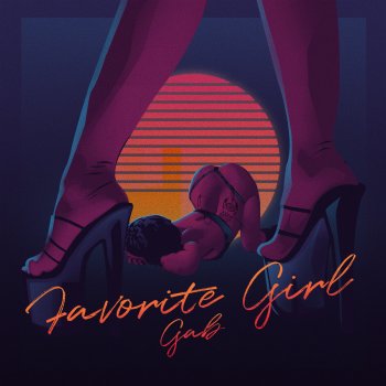 GAB Favorite Girl