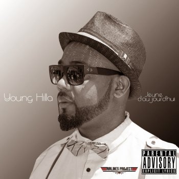 Young Hilla Dans une autre vie