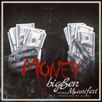 Big Ben feat. M.anifest Money