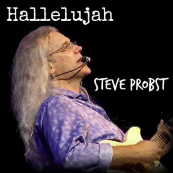 Исполнитель Steve Probst, альбом Hallelujah