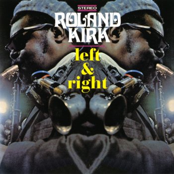 Roland Kirk Hot Cha