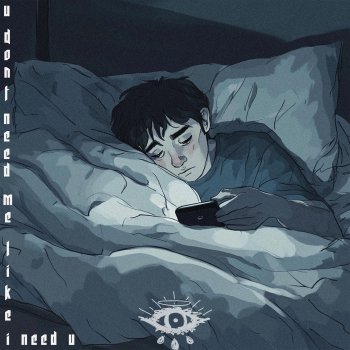 Weepings u don't need me like I need u