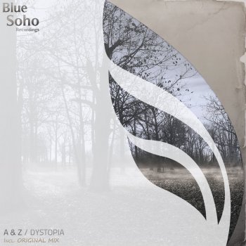A & Z Dystopia - Original Mix