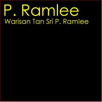 P. Ramlee Aduh Sayang