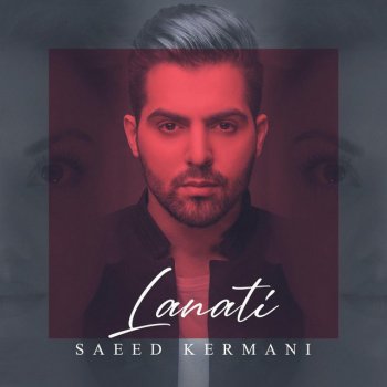 Saeed Kermani Lanati