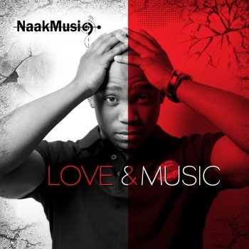 NaakMusiQ Can't Let You Go