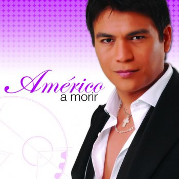 Americo Me Enamoré De Ti Y Que?