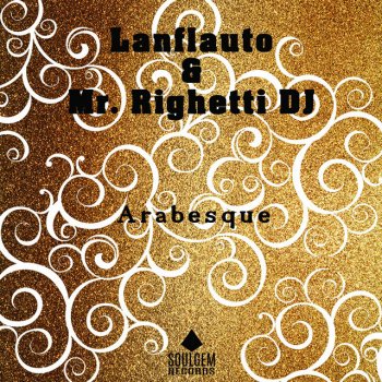 Lanflauto feat. Mr Righetti DJ Cosmic bolero