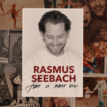 Rasmus Seebach De Værste Bedste År