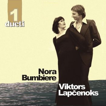 Nora Bumbiere & Viktors Lapčenoks Vēju stundā