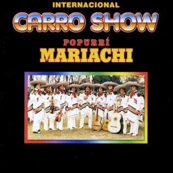 Internacional Carro Show De que Manera te Olvido