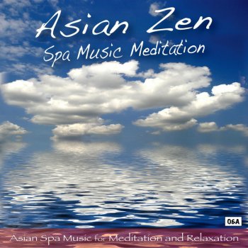 Asian Zen: Spa Music Meditation Chinese Traditional Music